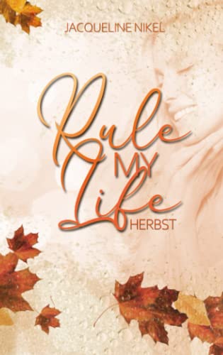 Rule my Life: Herbst von Independently published