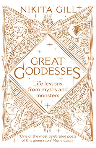 Great Goddesses: Life lessons from myths and monsters