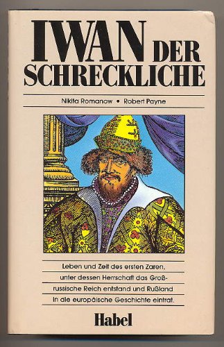 Iwan der Schreckliche von Habel, Königswinter