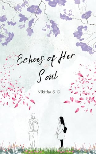 Echoes of Her Soul von Notion Press
