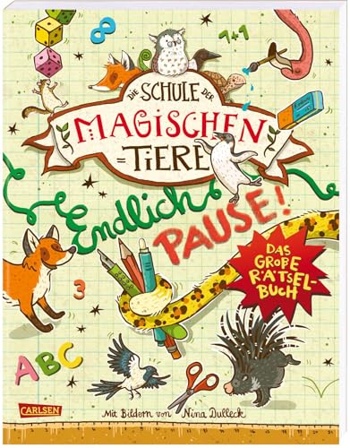 Die Schule der magischen Tiere: Endlich Pause! Das große Rätselbuch: Für Fans ab 8 Jahren mit Kreuzworträtseln, Labyrinthen, Sudokus, Geheimschriften, Quizfragen und Spielideen Die Schule der magischen Tiere: Endlich Pause! Das große Rätselbuch: Für Fans ab 8 Jahren mit Kreuzworträtseln, Labyrinthen, Sudokus, Geheimschriften, Quizfragen und Spielideen