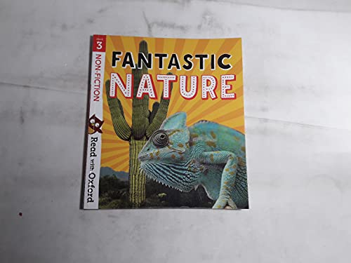 Read with Oxford: Stage 3: Non-fiction: Fantastic Nature von Oxford University Press