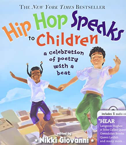 Hip Hop Speaks to Children: 50 Inspiring Poems with a Beat (A Poetry Speaks Experience for Kids, From Tupac to Jay-Z, Queen Latifah to Maya Angelou, Includes CD) von Sourcebooks Explore