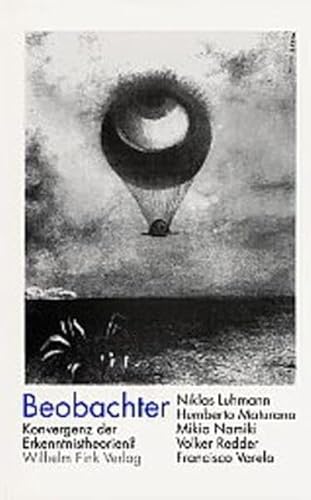 Beobachter. Konvergenz der Erkenntnistheorien? (Materialität der Zeichen) von Fink (Wilhelm)