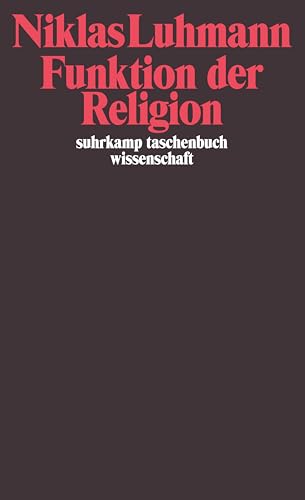 Funktion der Religion (suhrkamp taschenbuch wissenschaft) von Suhrkamp Verlag AG