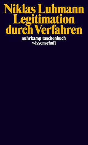 Legitimation durch Verfahren (suhrkamp taschenbuch wissenschaft) von Suhrkamp Verlag AG