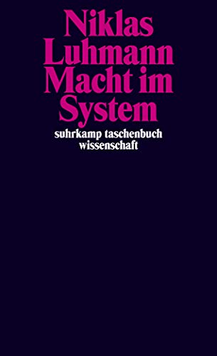 Macht im System (suhrkamp taschenbuch wissenschaft) von Suhrkamp Verlag AG