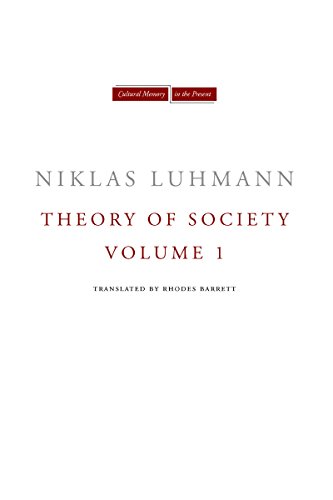 Theory of Society, Volume 1 (Cultural Memory in the Present, Band 1)