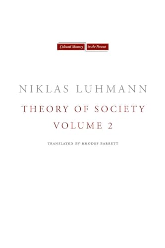 Theory of Society (2) (Cultural Memory in the Present, Band 2)