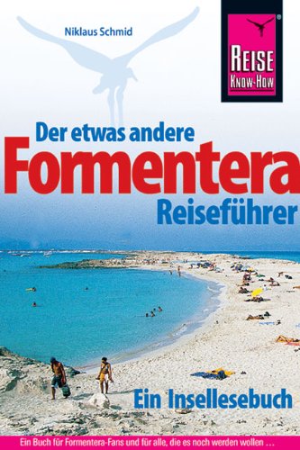 Formentera Formentera von Reise-Know-How Verlag Erika Därr u. Klaus Därr