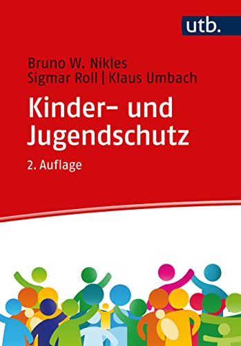 Kinder- und Jugendschutz: Prävention, Regulierung und Intervention. Eine Einführung