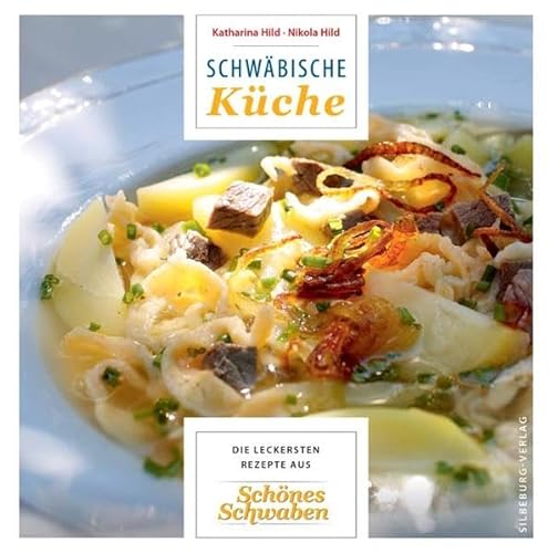 Schwäbische Küche: Die leckersten Rezepte aus Schönes Schwaben