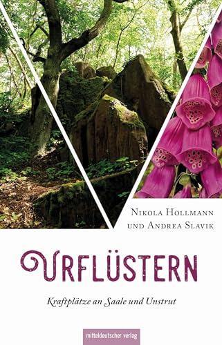 Urflüstern - Kraftplätze an Saale und Unstrut | Wanderführer