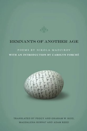 Remnants of Another Age (Lannan Translations Selection Series)