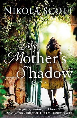 My Mother's Shadow: The gripping novel about a mother's shocking secret that changed everything
