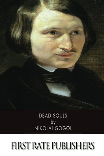 Dead Souls Dead Souls von CreateSpace Independent Publishing Platform