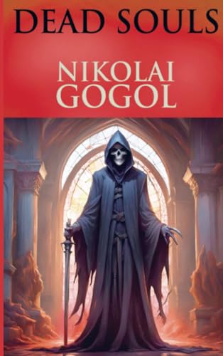 Dead Souls Dead Souls von E-Kitap Projesi & Cheapest Books