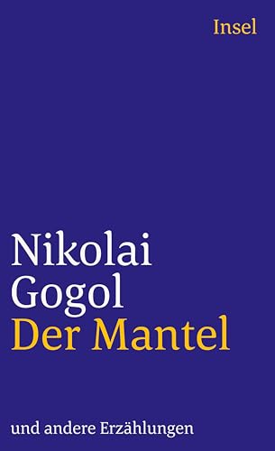 Der Mantel: Und andere Erzählungen (insel taschenbuch) von Insel Verlag