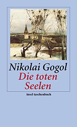 Die toten Seelen: Erzählung (insel taschenbuch)