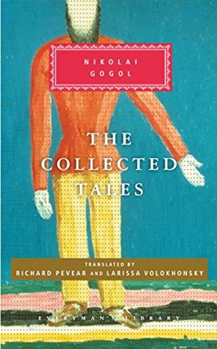 Gogol Collected Tales: Nikolai Gogol (Everyman's Library CLASSICS) von Everyman's Library