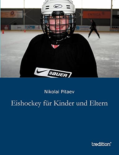 Eishockey für Kinder und Eltern von tredition