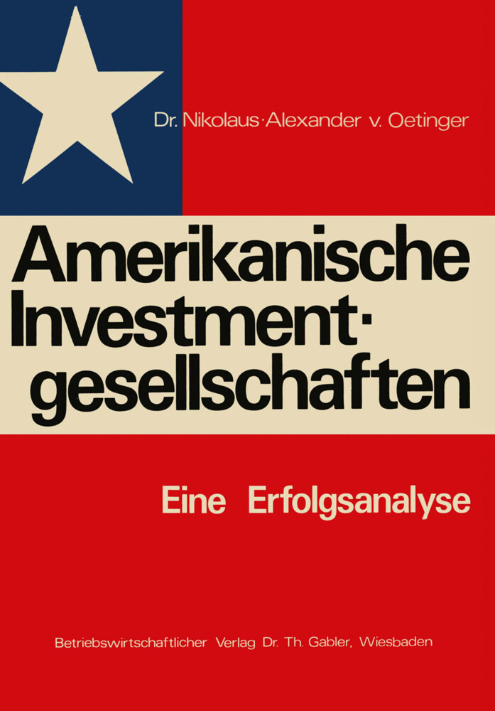 Amerikanische Investmentgesellschaften von Gabler Verlag