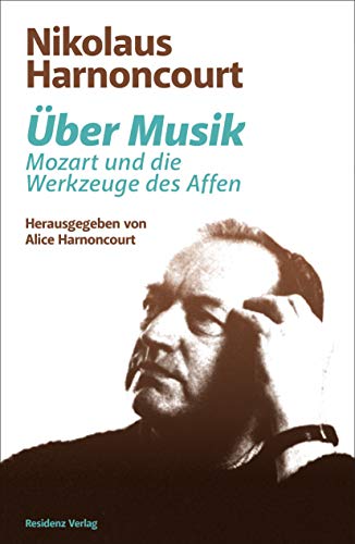 Über Musik - Mozart und die Werkzeuge des Affen