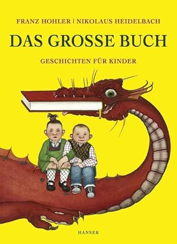 Das große Buch: Geschichten für Kinder