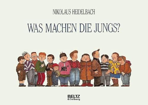 Was machen die Jungs?: Bilderbuch