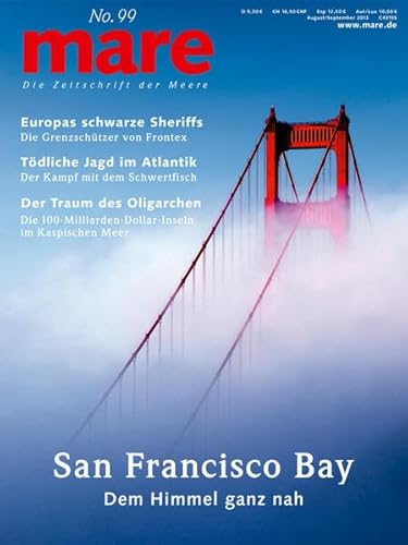 mare - Die Zeitschrift der Meere / No. 99 / San Francisco Bay