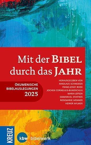 Mit der Bibel durch das Jahr 2025 von Verlag Katholisches Bibelwerk GmbH