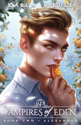 Vampires of Eden: Book Two Alexander