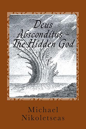 Deus Absconditus - The Hidden God von Createspace Independent Publishing Platform