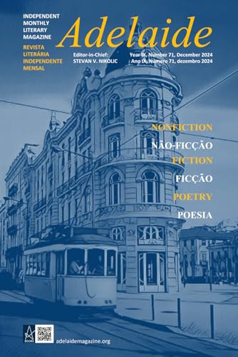 Adelaide: Independent Literary Magazine No.71, December 2024 von Independently published