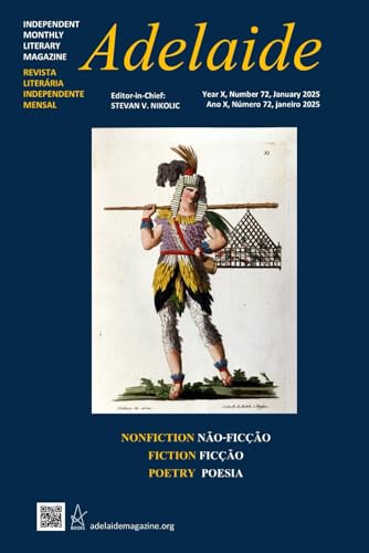 Adelaide: Independent Literary Magazine No.72, January 2025 von Independently published