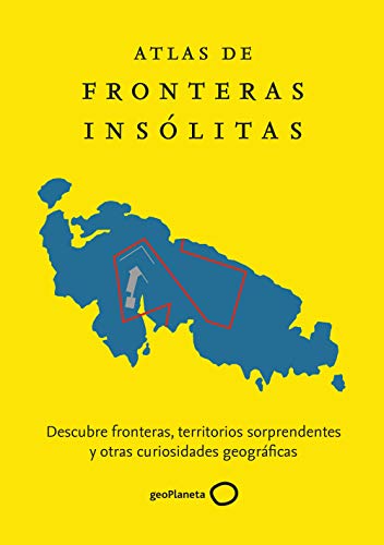 Atlas de fronteras insólitas von GeoPlaneta