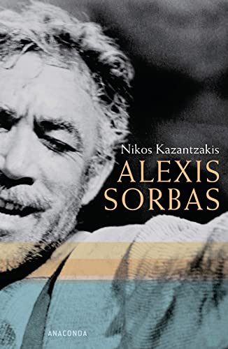 Alexis Sorbas: Abenteuer auf Kreta von ANACONDA