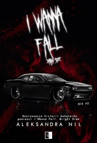 Die #2 I Wanna Fall Dark Side