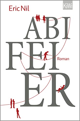 Abifeier: Roman