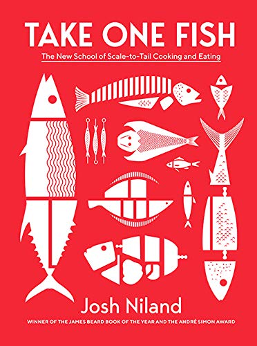 Take One Fish: The New School of Scale-to-Tail Cooking and Eating von Hardie Grant Books