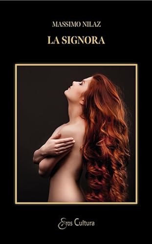La signora (Eros cultura) von Brè