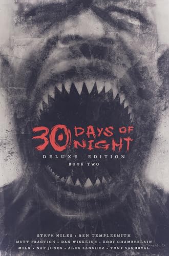 30 Days of Night Deluxe Edition: Book Two (30 Days of Night, 2)