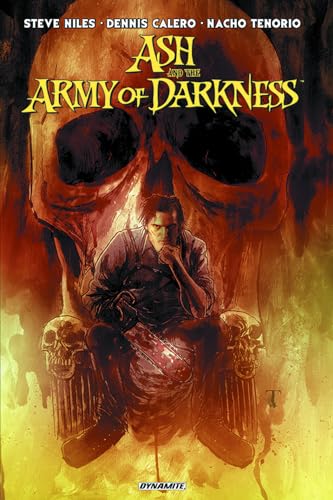 Ash and the Army of Darkness Ash and the Army of Darkness