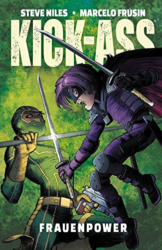 Kick-Ass: Frauenpower: Bd. 4 von Panini
