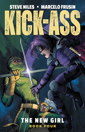 Kick-Ass: The New Girl, Volume 4 (KICK-ASS NEW GIRL TP)