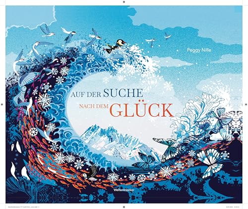 Auf der Suche nach dem Glück von Weltentdecker