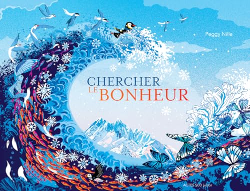 Chercher le bonheur von ACTES SUD
