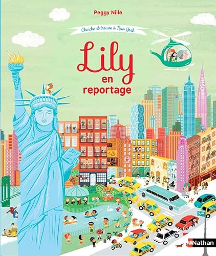 Lily en reportage - Cherche et trouve à New York von NATHAN