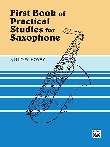 Practical Studies for Saxophone, Book I von Alfred Music