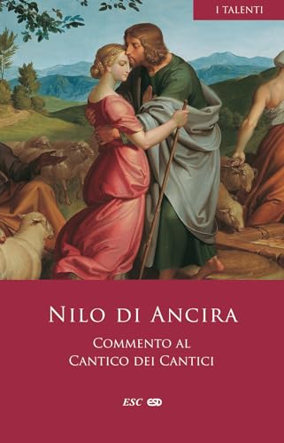 Commento al Cantico dei Cantici (I Talenti) von ESD-Edizioni Studio Domenicano